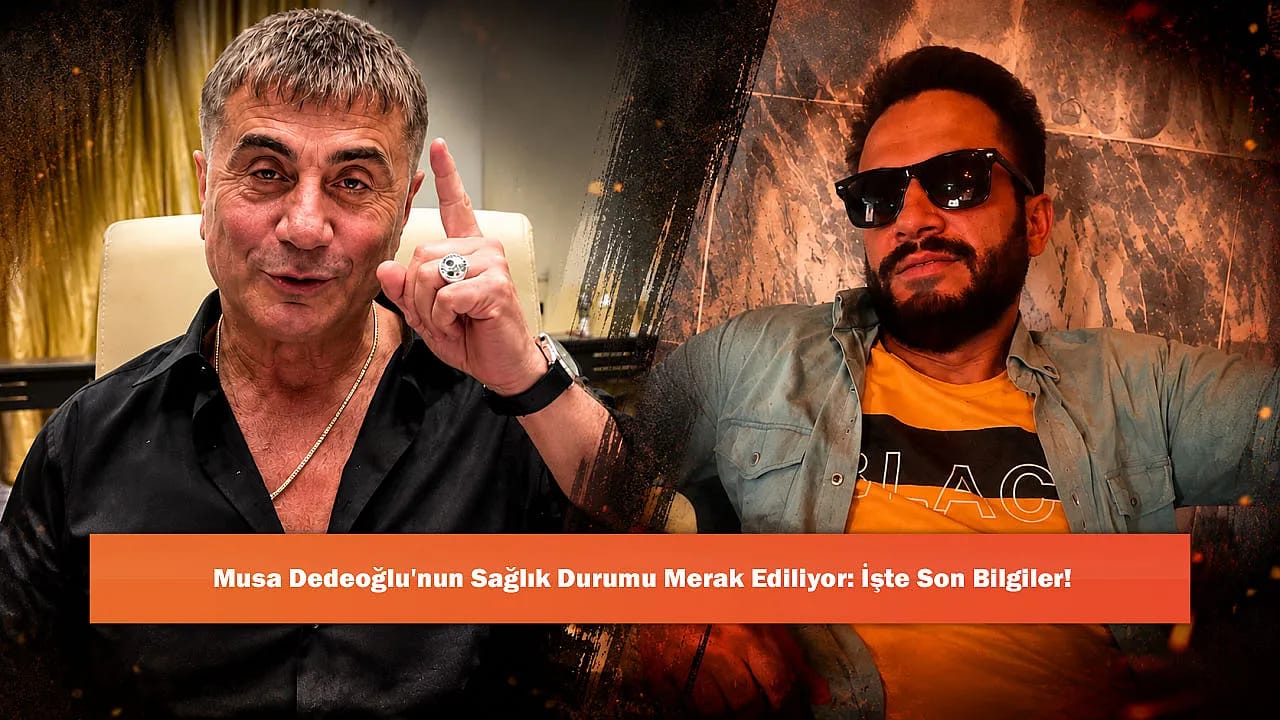 Musa Dedeoğlu'nun Sağlık Durumu Merak Ediliyor: İşte Son Bilgiler!