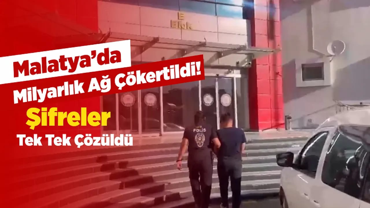 Malatya Emniyetinden Milyarlık İllegal Ağa Ağır Darbe!