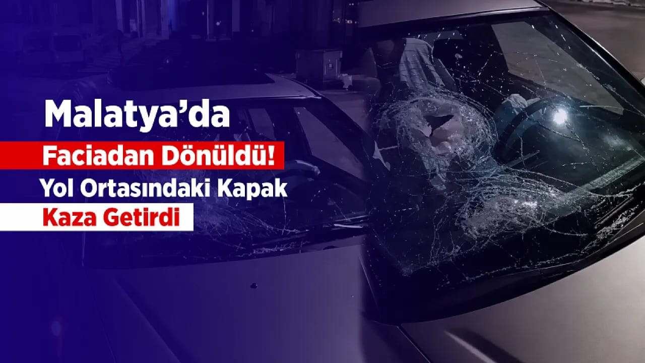 Malatya'da Yol Ortasındaki Tehlike! Tek Bir Çarpışma Aracı Hurdaya Çevirdi