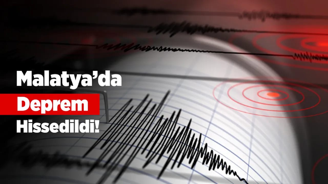 Malatya Akçadağ'da Deprem!