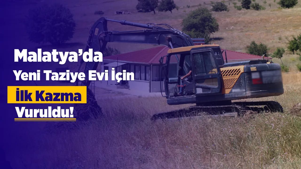Malatya Hekimhan'da Taziye Evinin Temeli Atıldı!