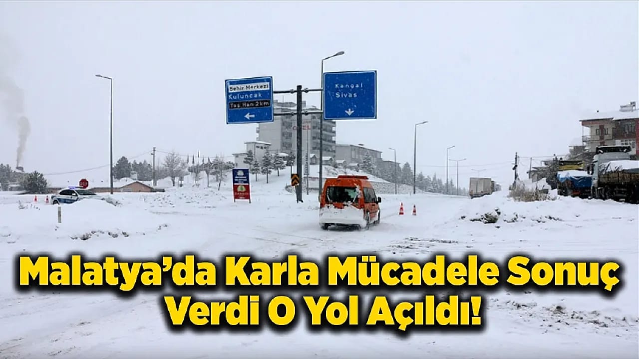 Hekimhan-Kangal Yolunu Trafiğe Açıldı!