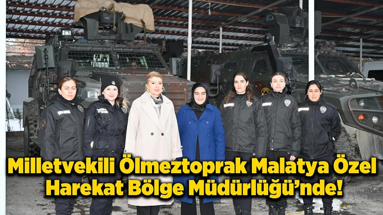 Milletvekili Ölmeztoprak'tan Çevik Kuvvet ve Özel Harekât Şubelerine Anlamlı Ziyaret