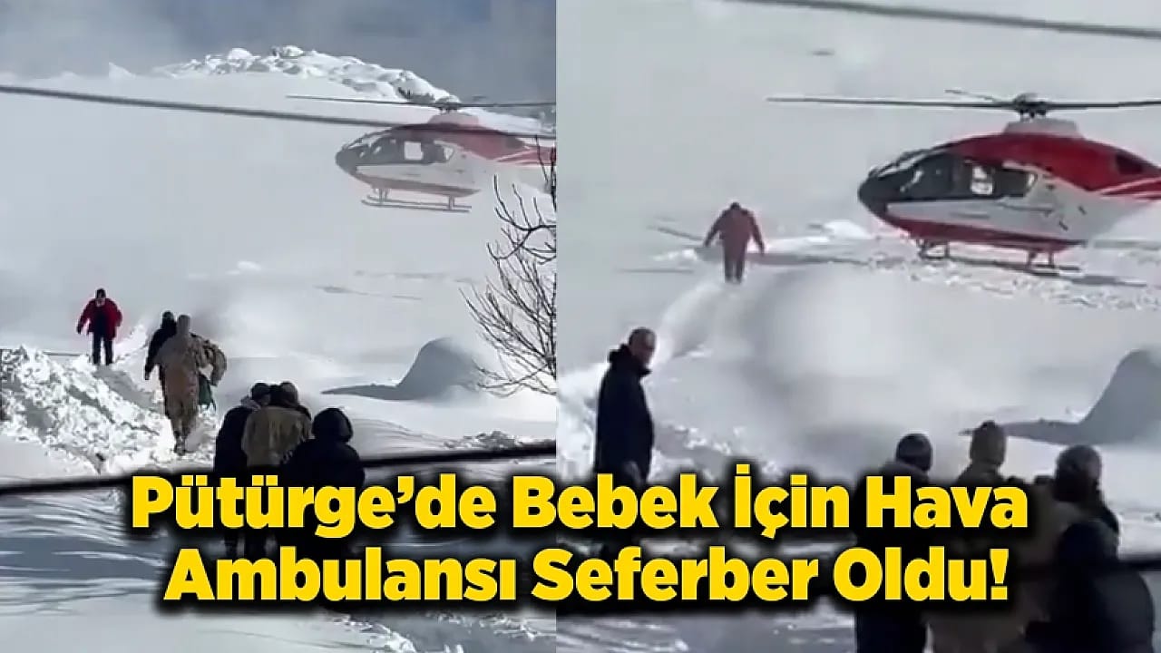 Pütürge'de Kar Engeli Hava Ambulansıyla Aşıldı