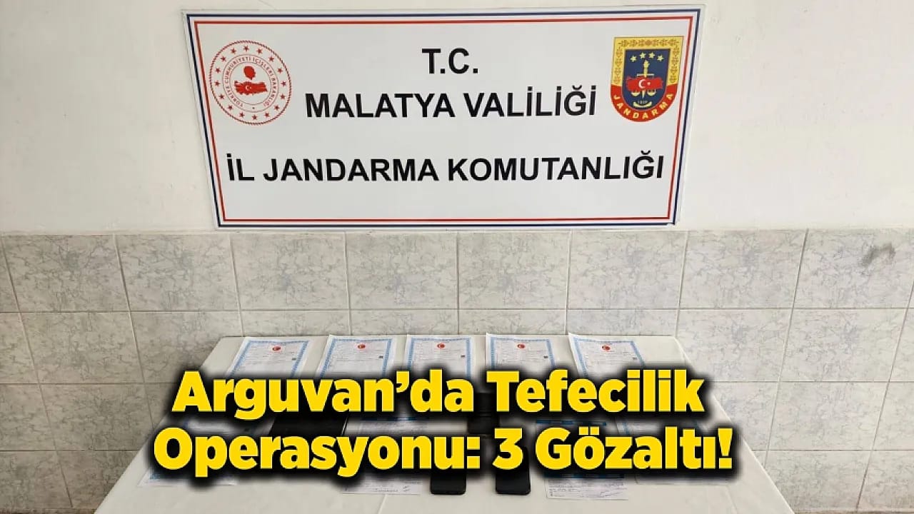 Malatya'da 74 Milyonluk Tefecilik Vurgunu