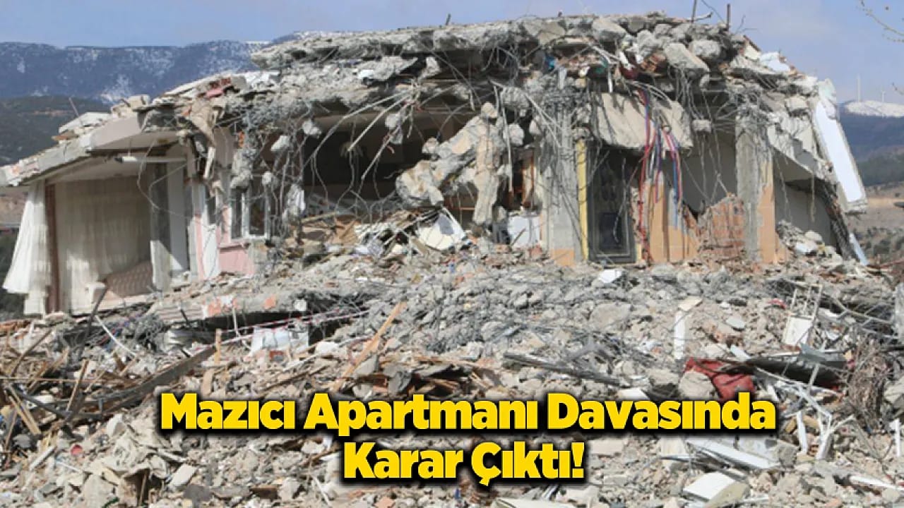 Mazıcı Apartmanı Sorumlularına Ceza Yağdı!