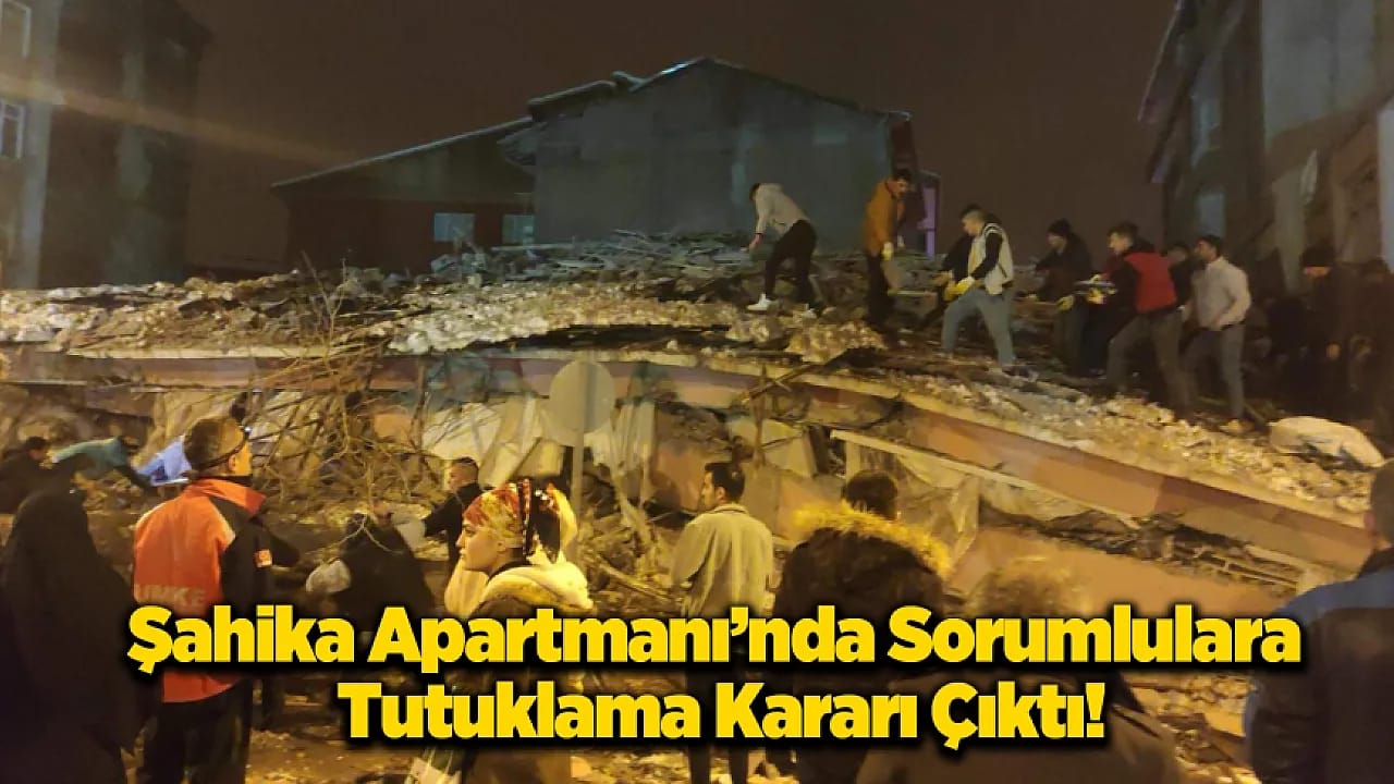Malatya Şahika Apartmanı Davasında Karar!
