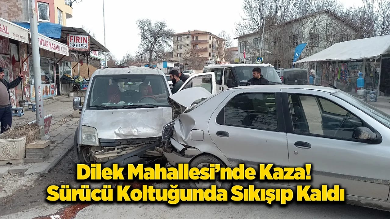 Malatya Dilek'te Kaza! Sürücü Yaralandı