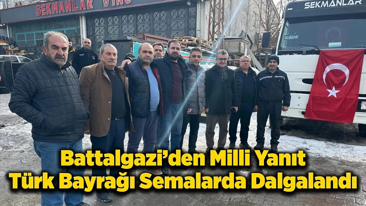 Malatya Battalgazi'de Dev Cevap Bayrak Göklere Çekildi!