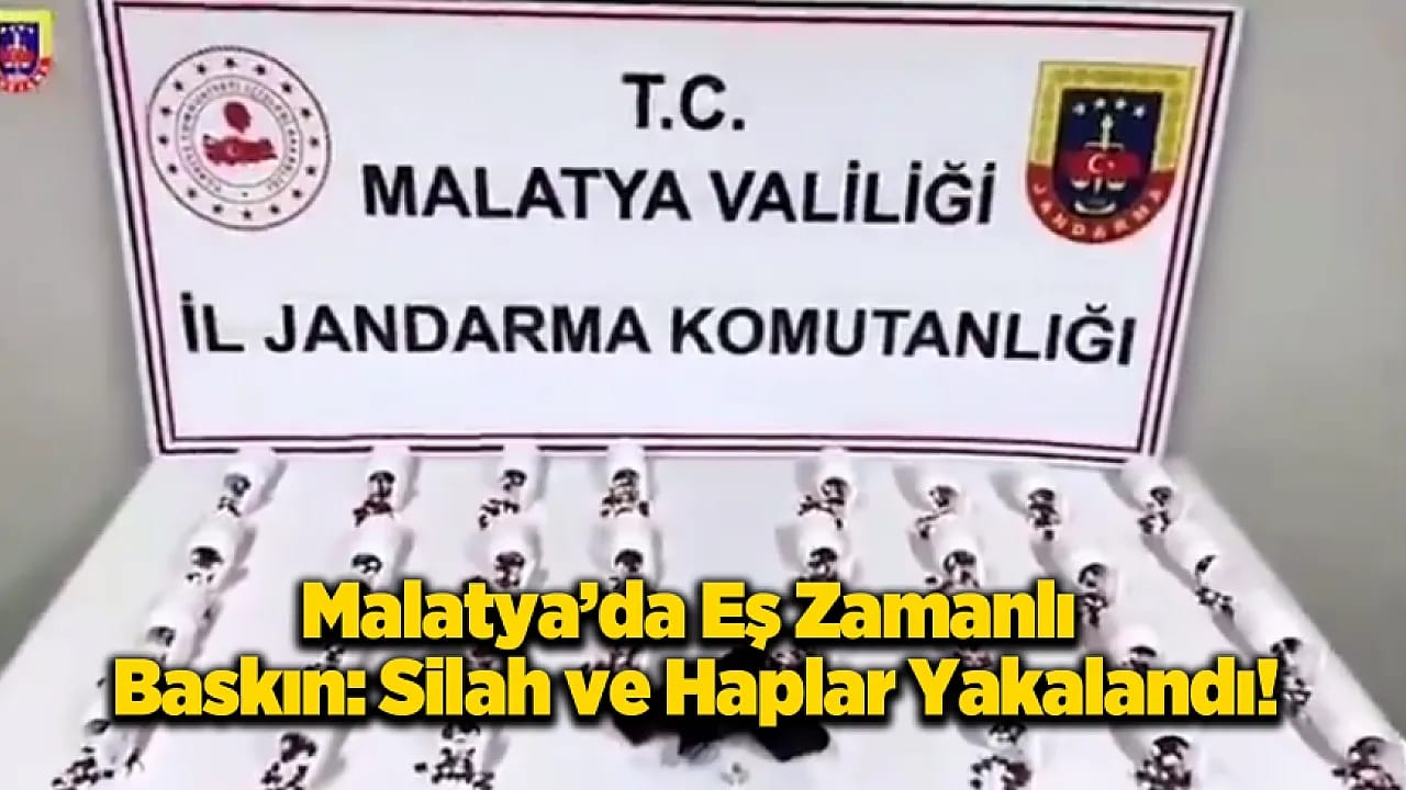 Malatya'da Eş Zamanlı Baskınlarda Hap ve Silahlar Ele Geçirildi!