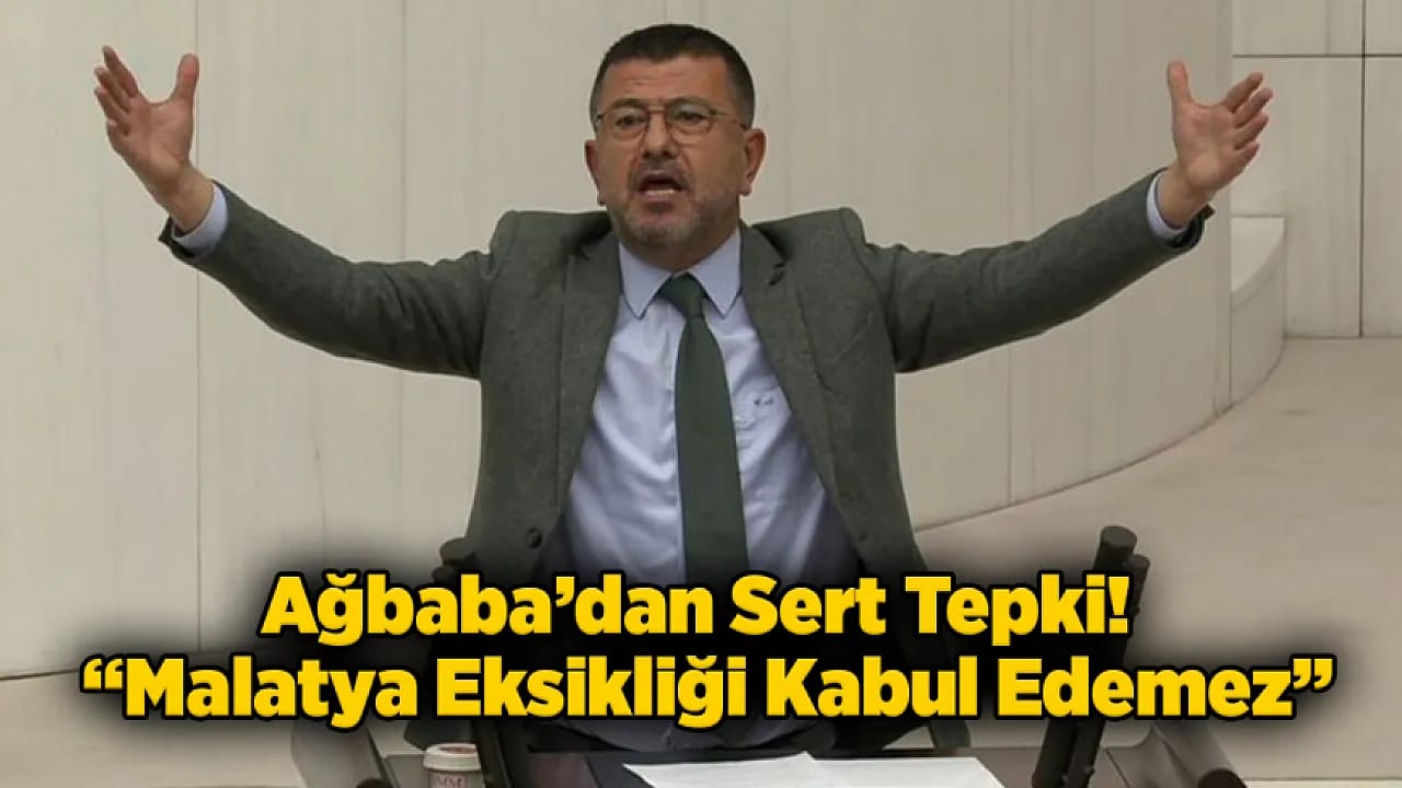 Ağbaba: Malatya'sız Kalkınma Olmaz