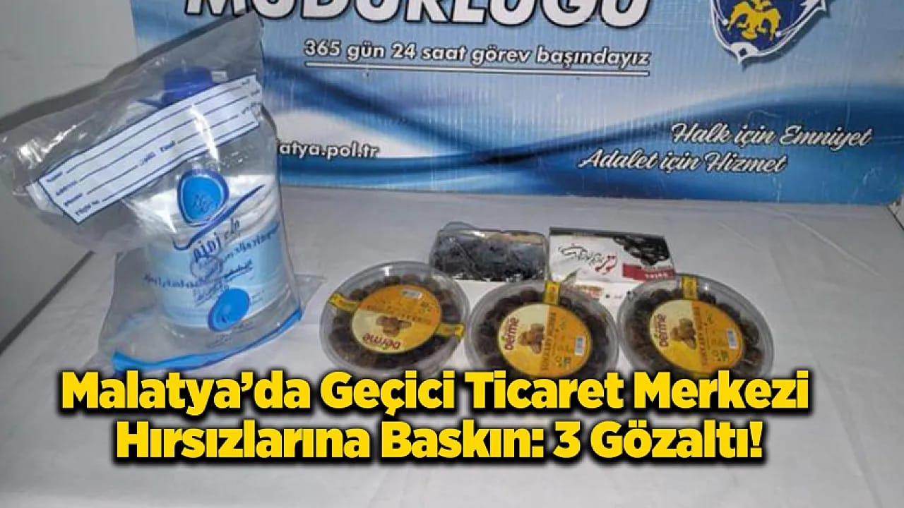 Malatya'da Ticaret Merkezini Soyanlar Yakalandı!