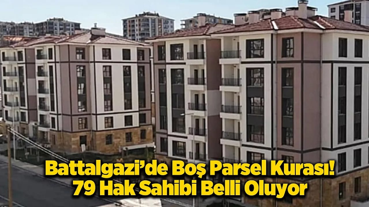 Malatya'da Kura Günü: 79 Yeni Konut Sahibini Buluyor!