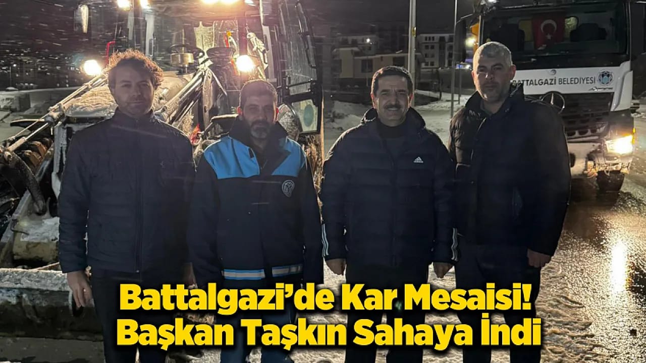 Başkan Taşkın'dan Gece Yarısı Ekiplere Ziyaret!