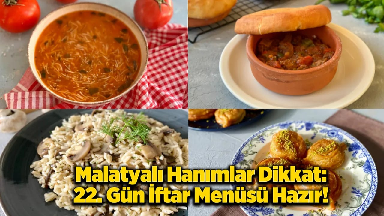 Hanımlar Hazır mısınız: 22. Gün Menüsüyle Sofranızda Geleneksel Esinti!