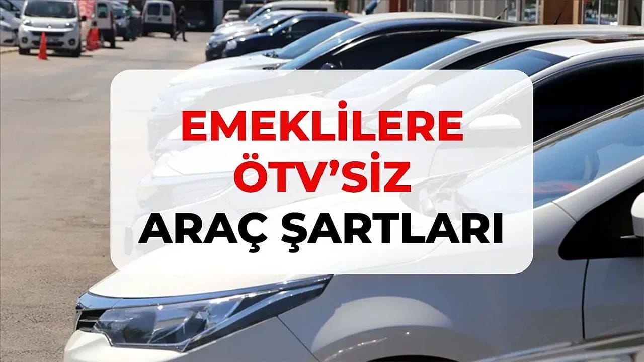 Emeklilere Özel Tüketim Vergisi Muafiyeti İle Araç Alımı Düzenlemesi Meclis Gündeminde