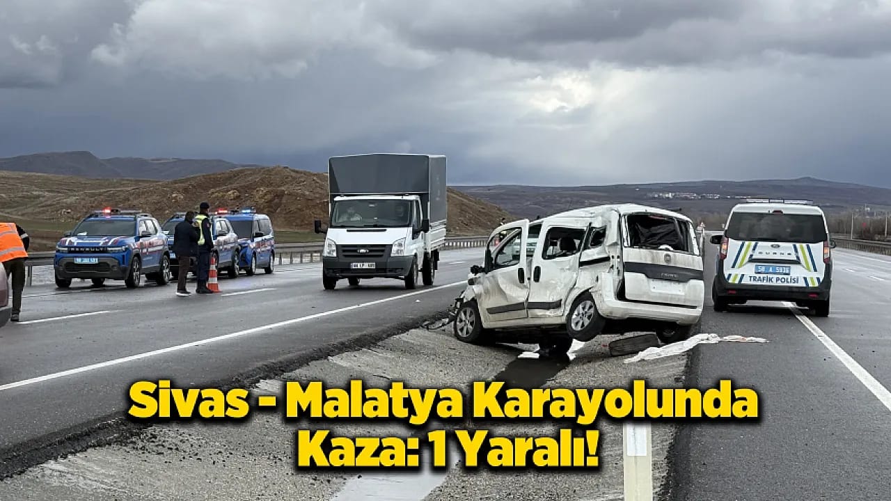 Sivas Malatya Yolunda Kaza: Hafif Ticari Araç Tırın Altına Girdi!