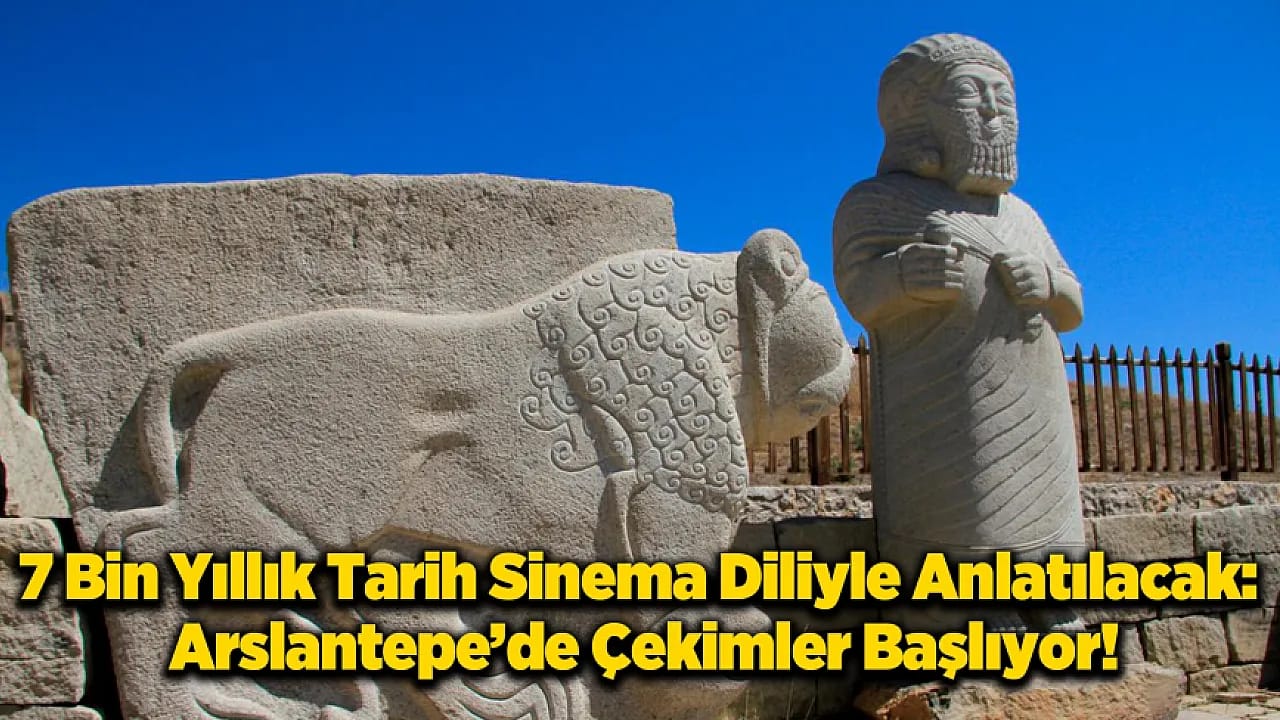 Malatya'nın Kalbi Arslantepe Beyaz Perdede: Hazırlıklar Tamamlandı!
