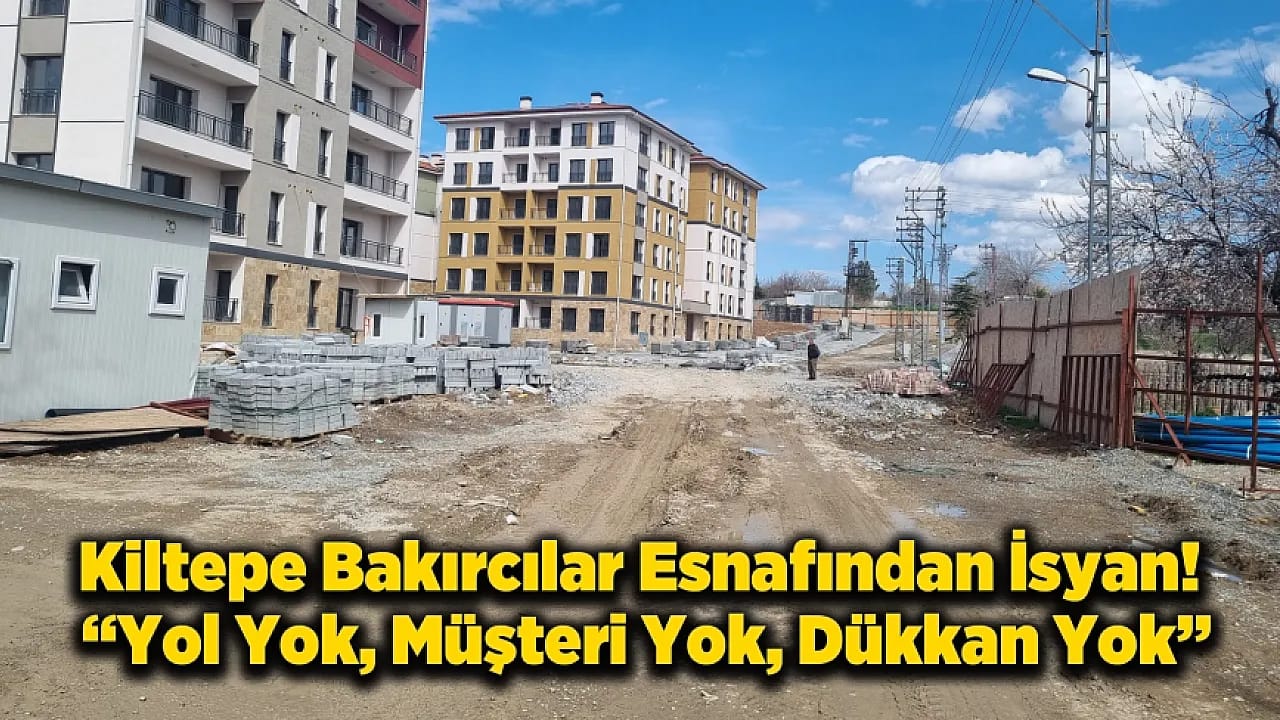 Esnafın Yolu Kapalı! Dükkan Yok, Müşteri Yok! Malatya Bakırcılar Esnafı Tepkili!