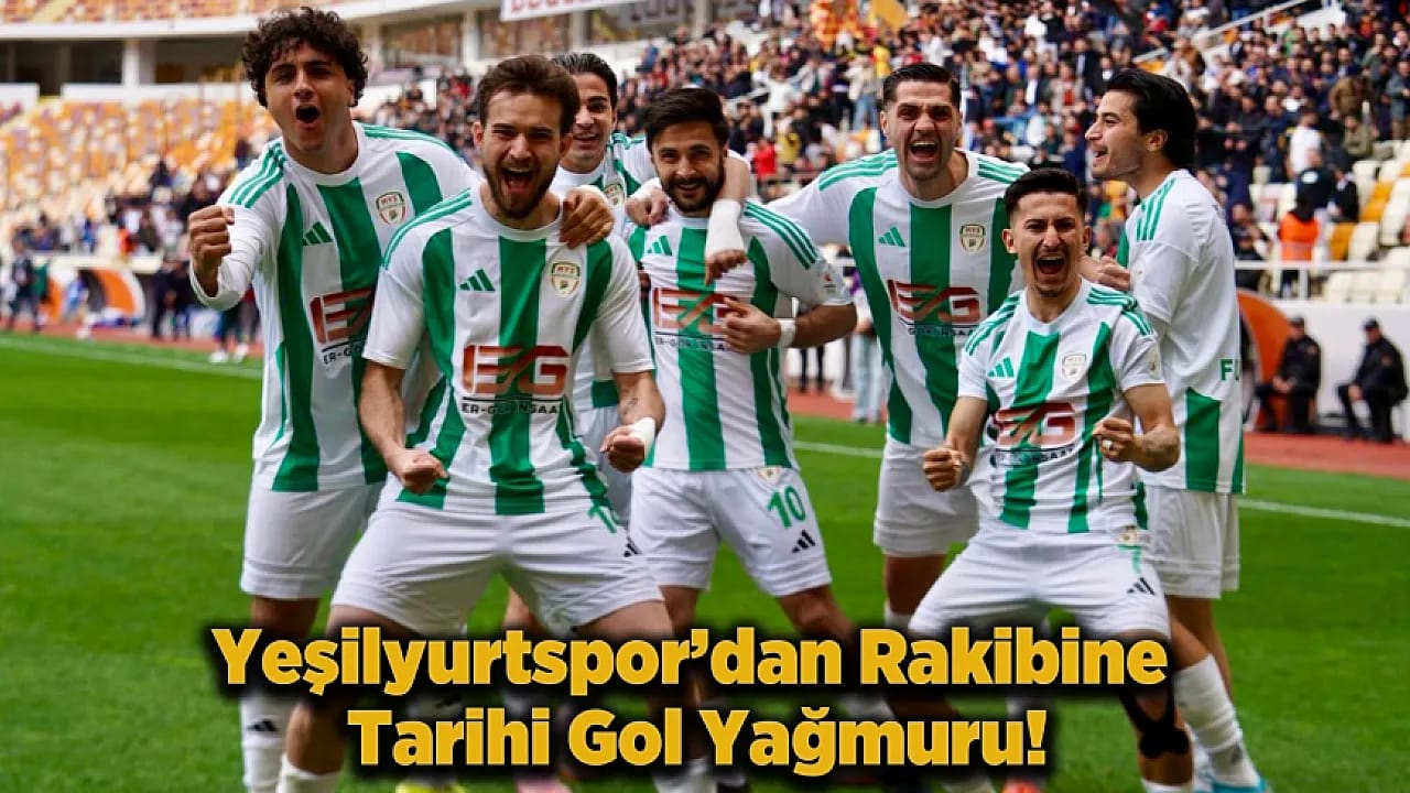 Yeni Malatya Stadyumu'nda Gol Yağmuru: Yeşilyurtspor Sahada Fırtına Estirdi