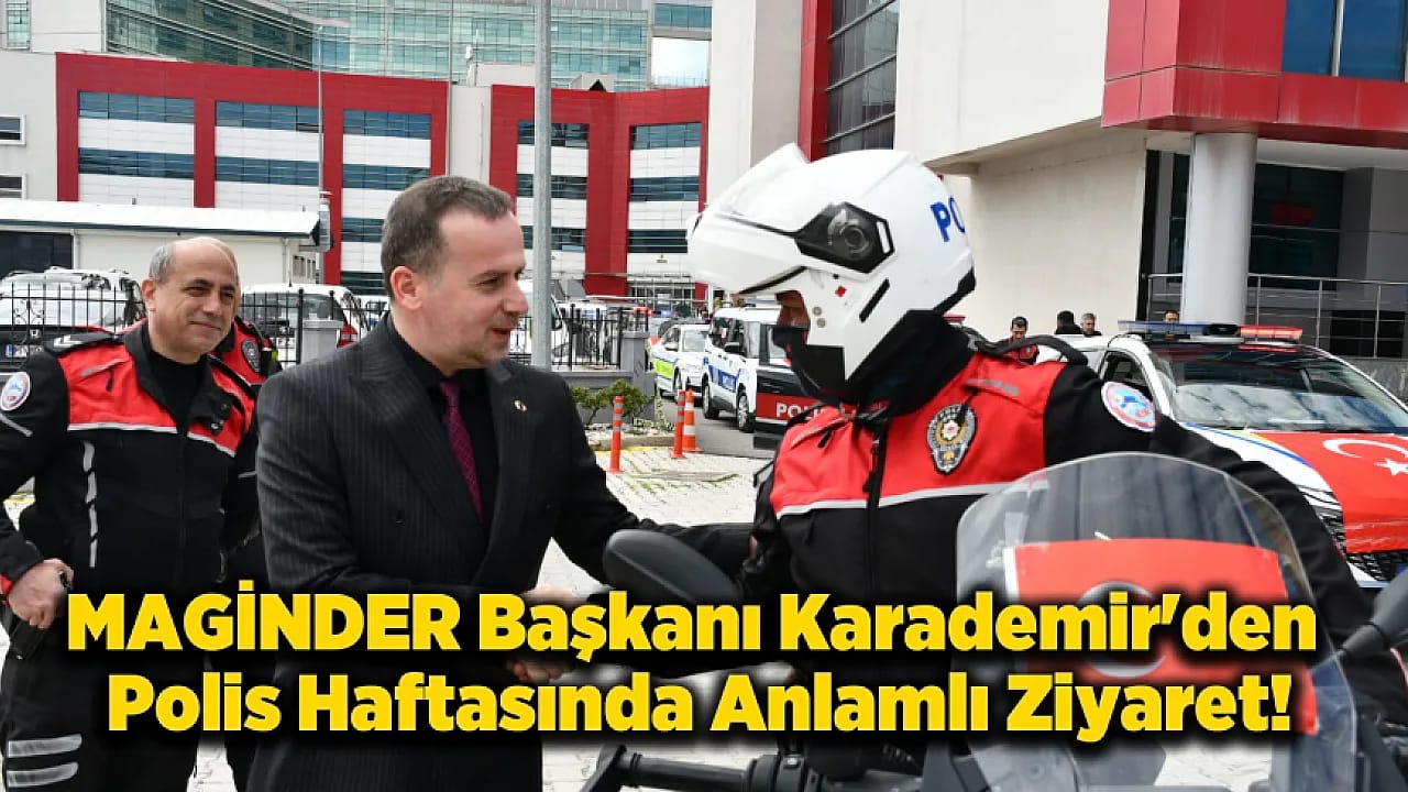 MAGİNDER Başkanı'ndan Polislere Sürpriz Kutlama!