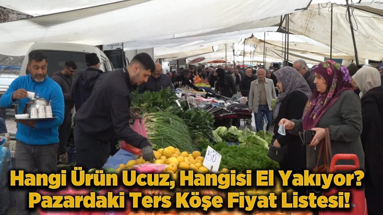 Pazarcının Gözü Vatandaşta, Vatandaşın Gözü Etikette: Pazarda Fiyatlar Düştü mü, Alım Gücü Ne Durumda?