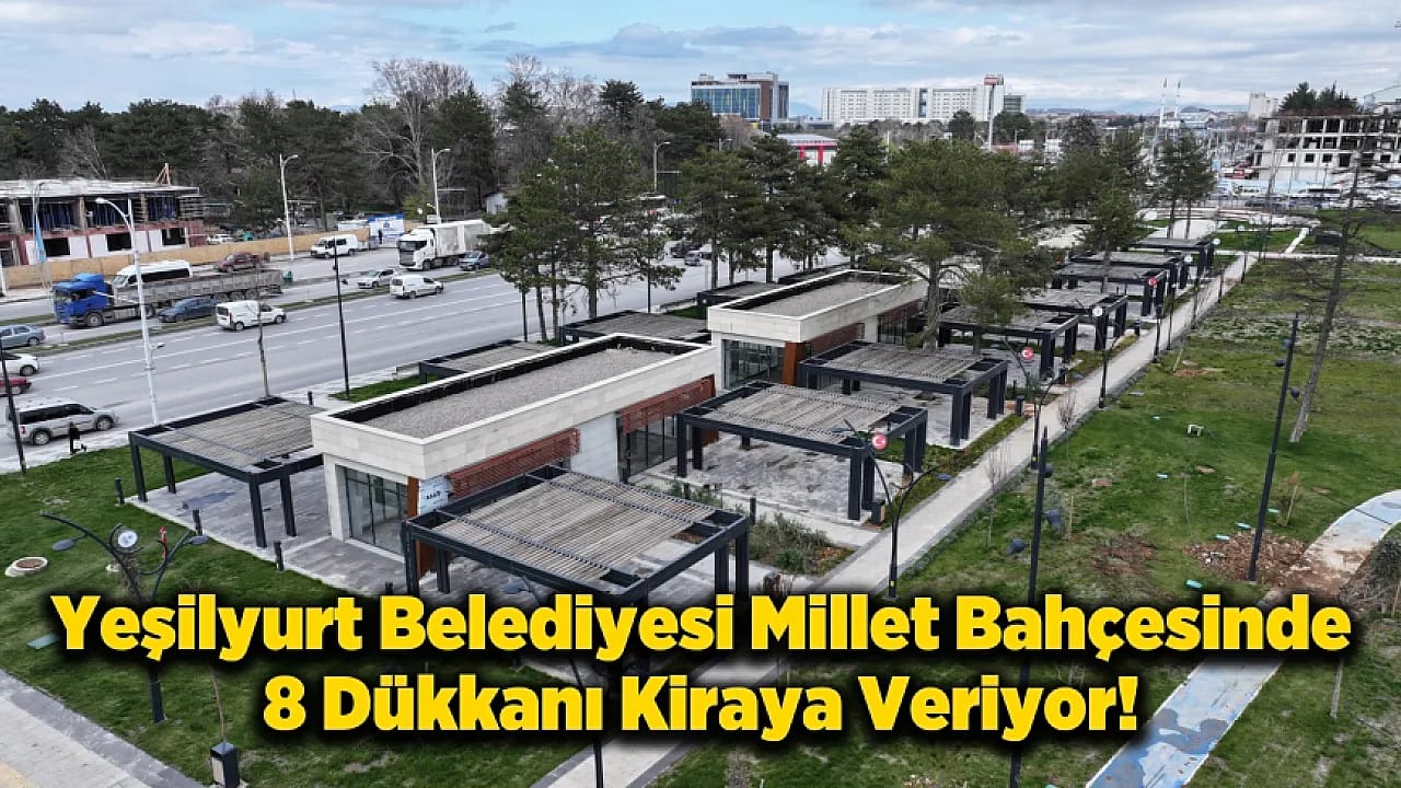 Yeşilyurt'ta Kiralık Dükkan İhalesi İçin Tarih Netleşti!