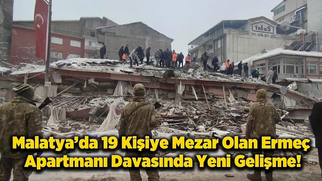 19 Kişinin Hayatını Kaybettiği Malatya'daki Deprem Davasında Kritik Rapor Bekleniyor!