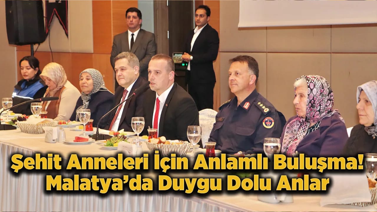Malatya'da Duygulandıran Şehit Annelerine Özel Program