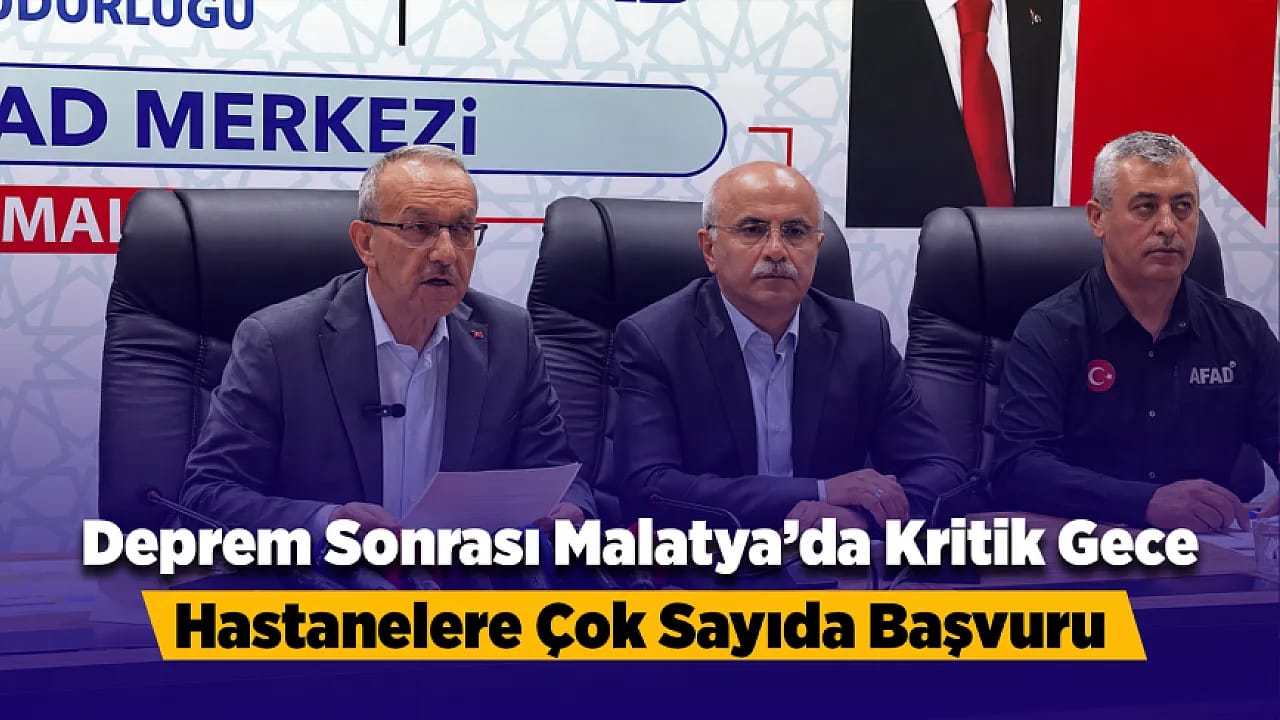 Malatya'da Korkutan Deprem Sonrası Kentteki Bilanço!