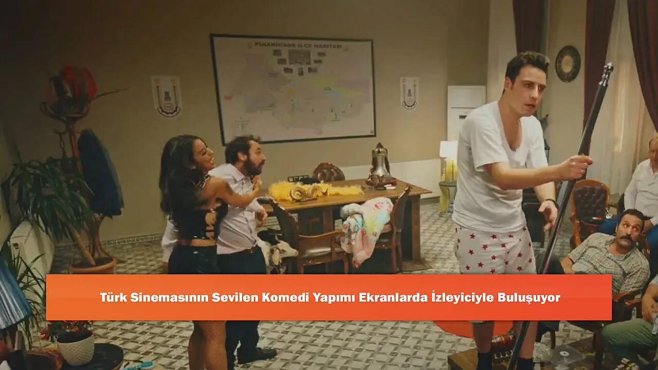 Türk Sinemasının Sevilen Komedi Yapımı Ekranlarda İzleyiciyle Buluşuyor