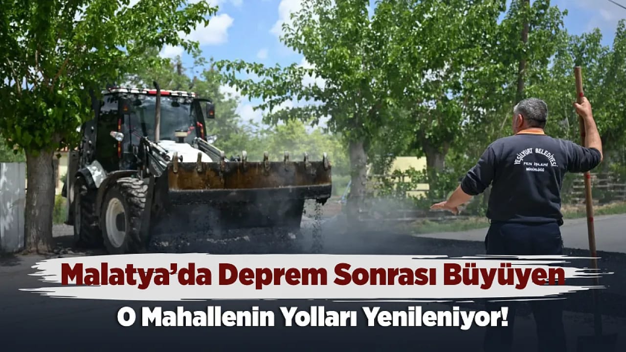 Malatya Topsöğüt'te Yollar Yeniden Şekilleniyor!