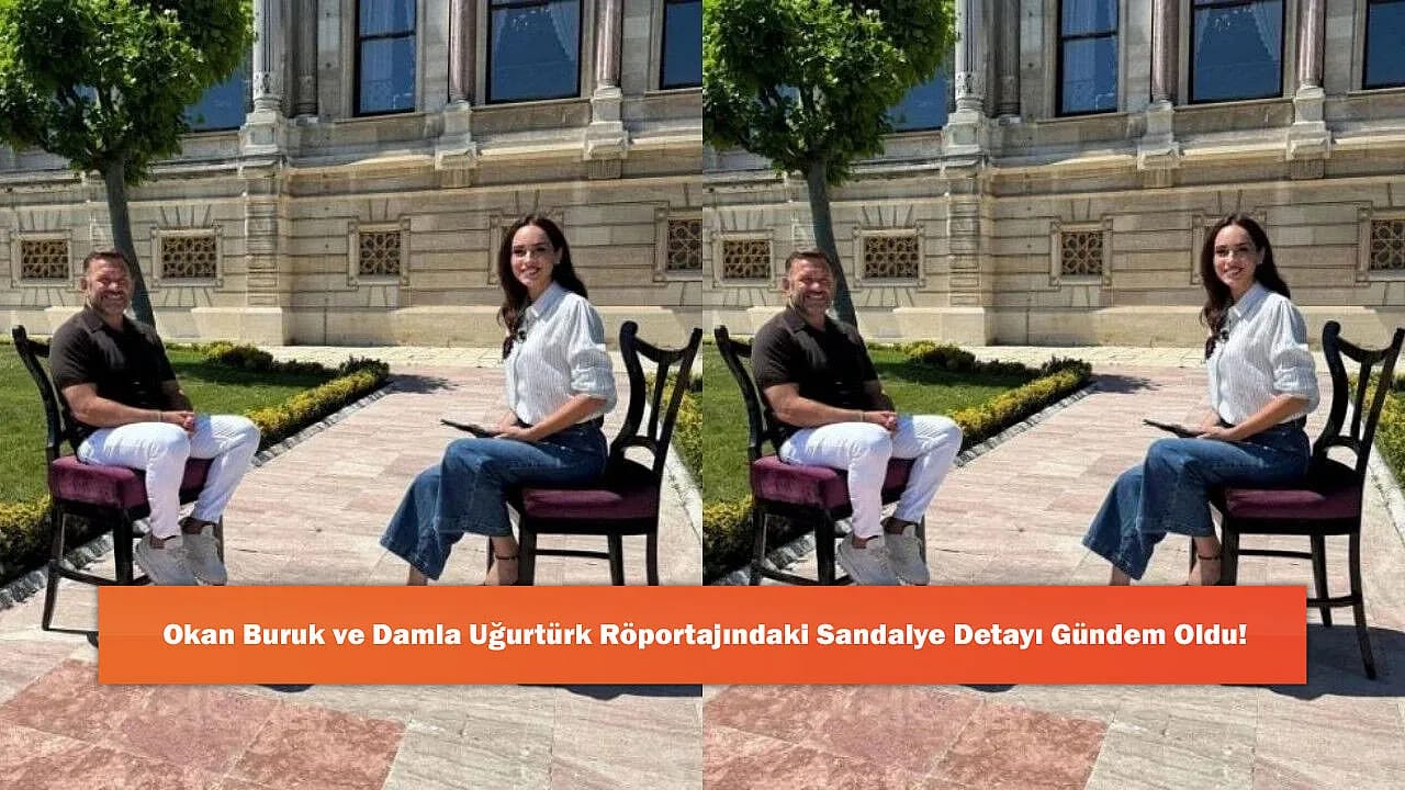 Okan Buruk ve Damla Uğurtürk Röportajındaki Sandalye Detayı Gündem Oldu!