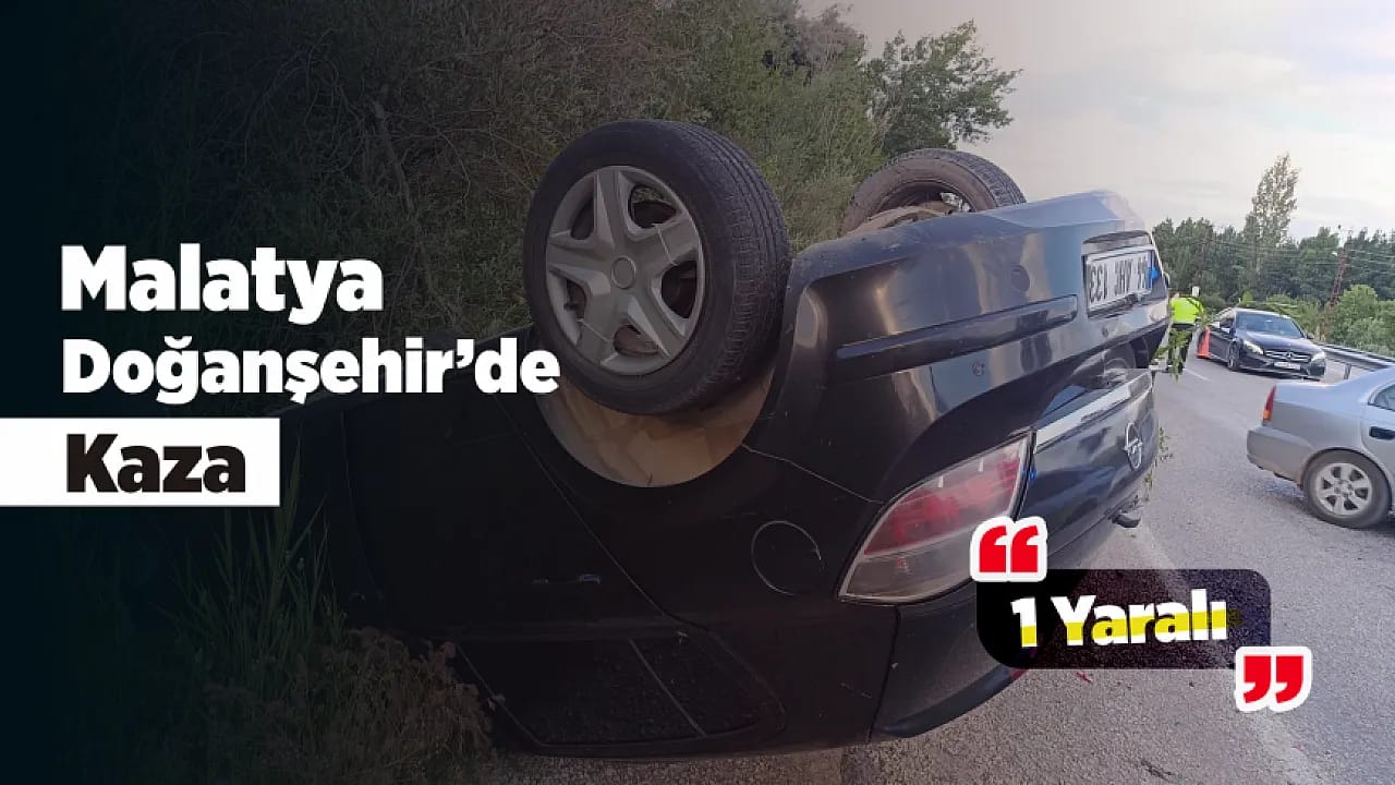 Doğanşehir'de Devrilen Otomobilde Sürücü Yaralandı!