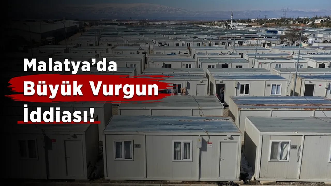 Malatya'da Konteynerlerde Büyük Vurgun İddiası!