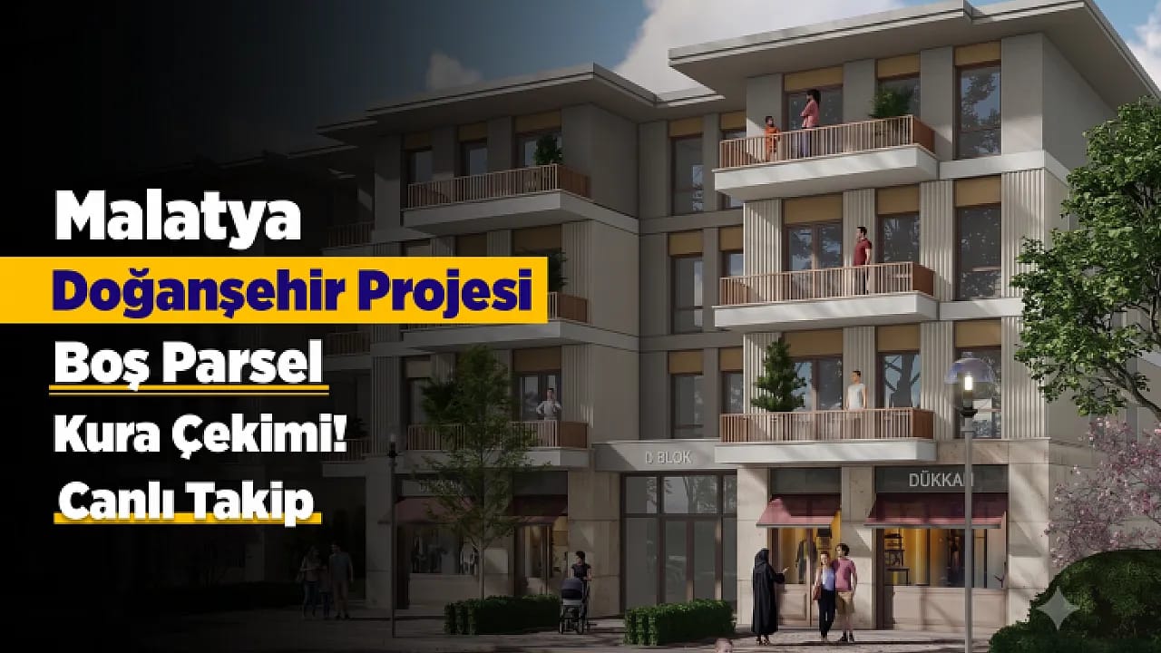 Malatya Doğanşehir Boş Parsel Hak Sahipleri İçin Kura Heyecanı! Canlı Takip
