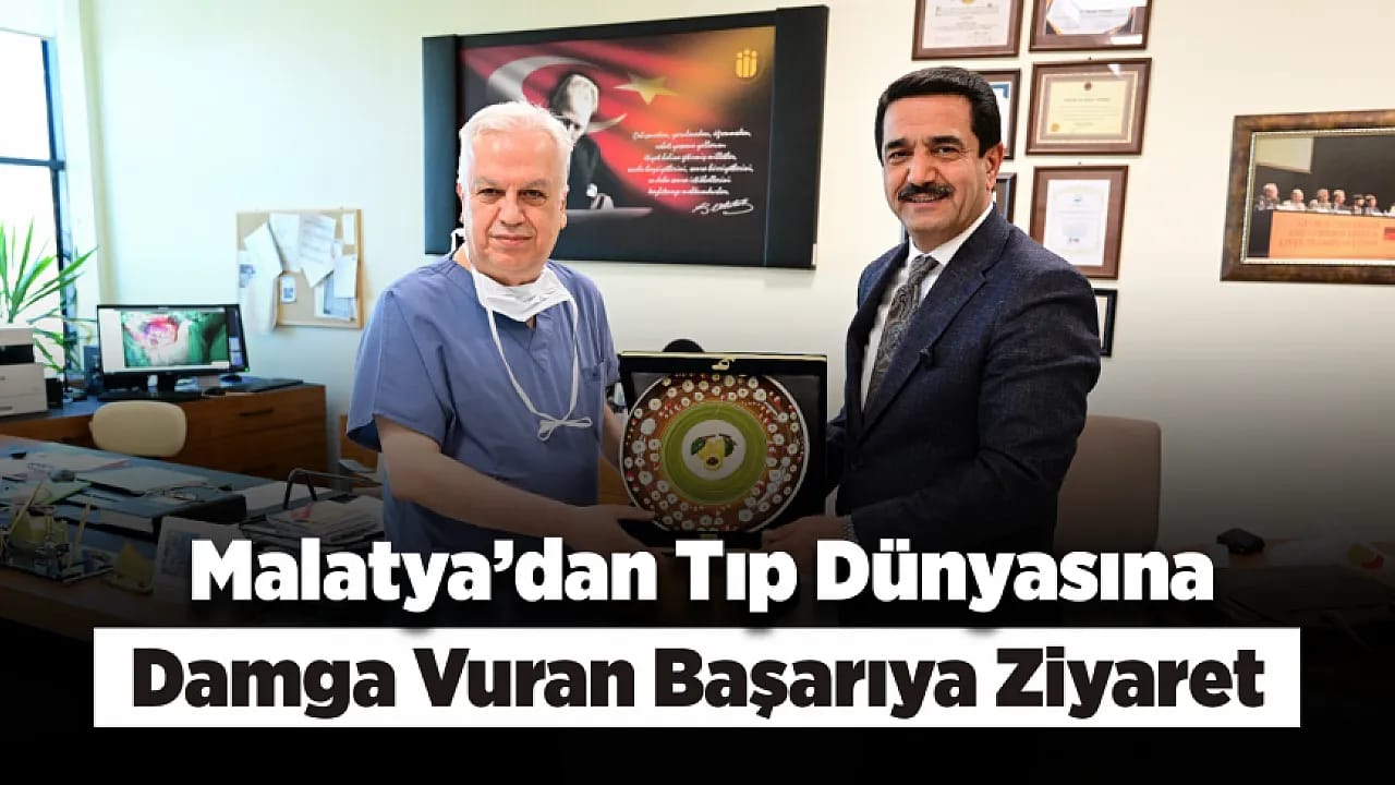 Malatya'da Karaciğer Naklinde Tarihi Başarıya Ziyareti!