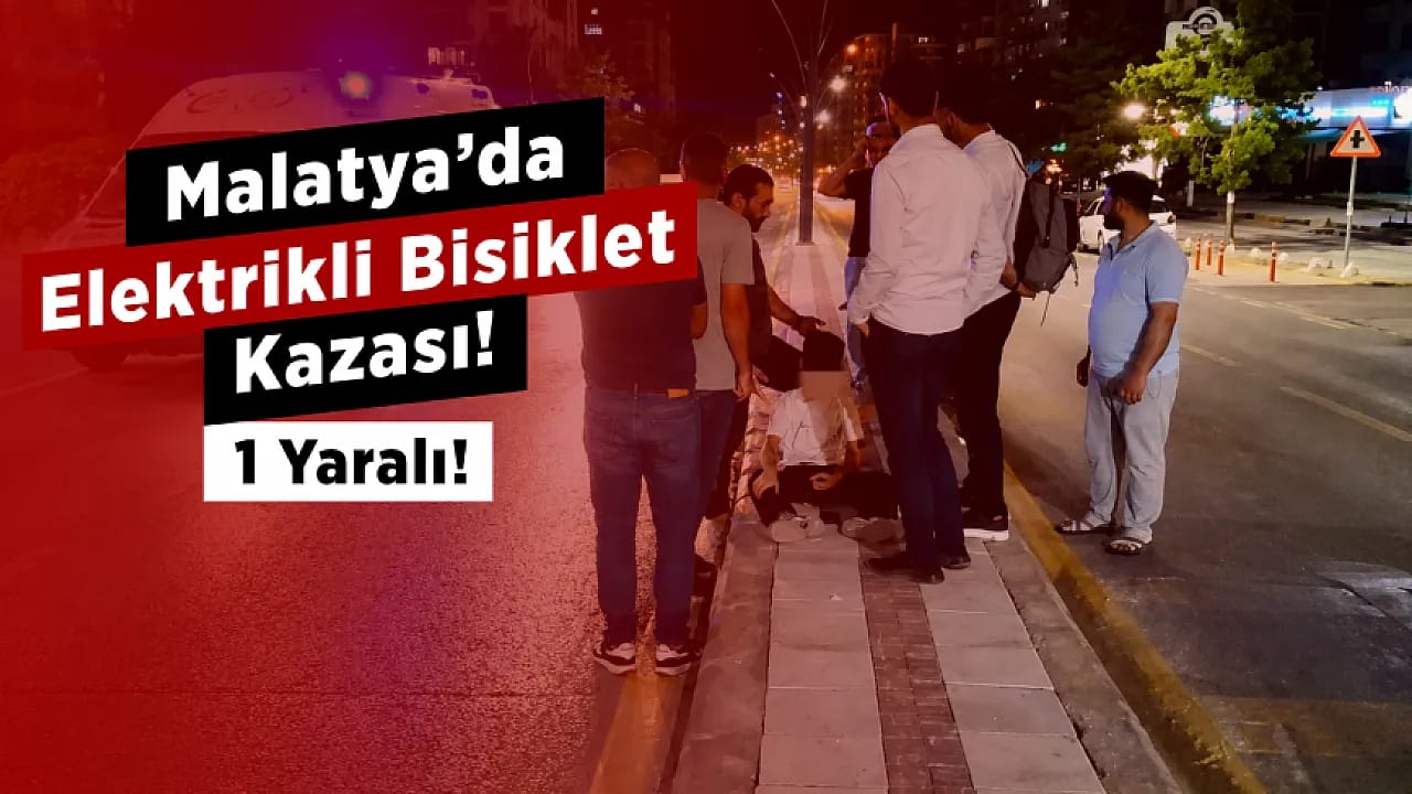 Malatya'da Yürekleri Ağza Getiren Kaza! 10 Yaşındaki Çocuk Hastaneye Kaldırıldı
