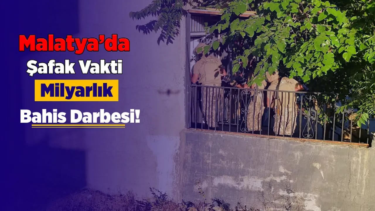 Malatya'da Şafak Vakti Bir Şebeke Çökertildi! Tutuklamalar Var
