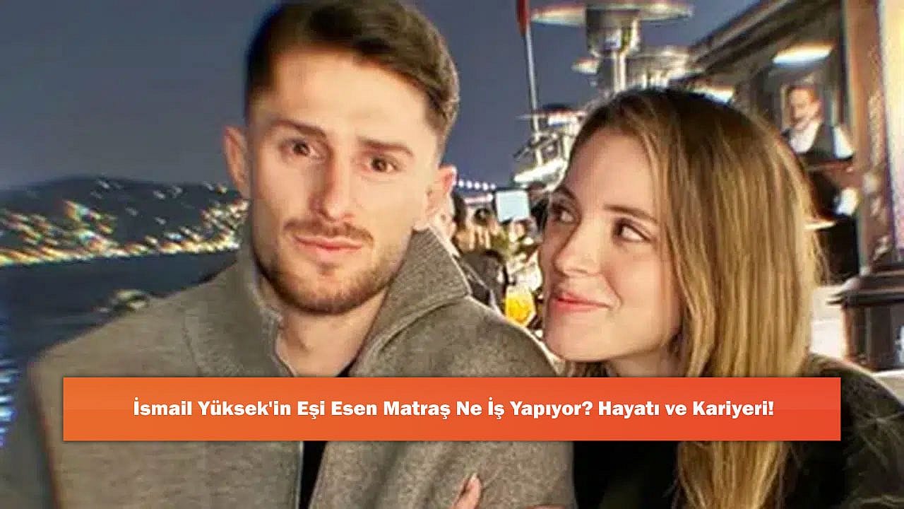 İsmail Yüksek'in Eşi Esen Matraş Ne İş Yapıyor? Hayatı ve Kariyeri!