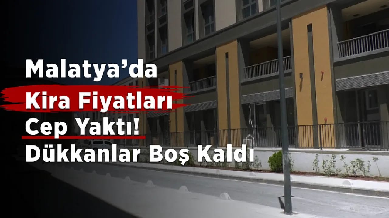 Malatya Çarşısı İnşa Süreci Tamamlanıyor! Yükselen Kiralar Esnafın Gündeminde