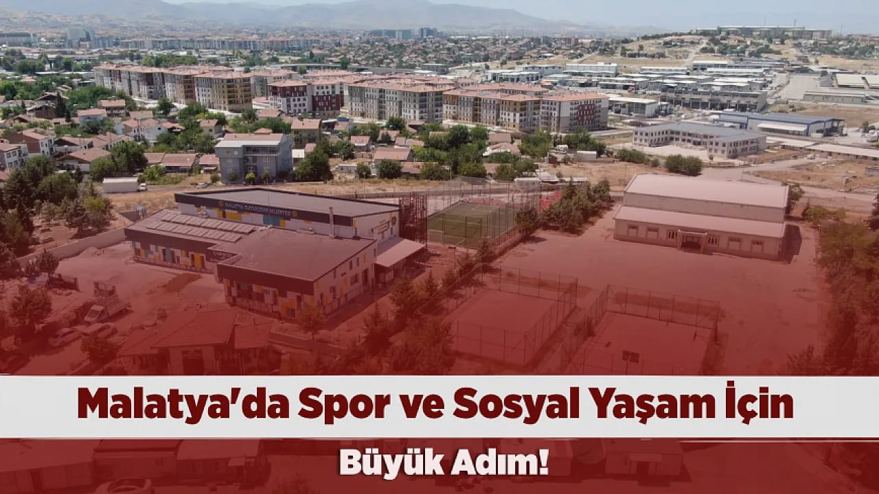 Malatya'da Mahallelere Dev Yatırım! Yeni Spor Kompleksi Hazır